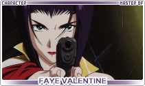 Faye Valentine - Since: Jun, 22 2024