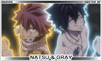 Natsu & Gray - Since: Oct, 20 2023